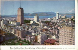 The Golden Gate From The Top Of The Mark Postcard