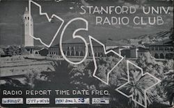 Radio report time date freq. W6YX Stanford Univ. Radio Club Postcard