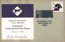 Stanford Centennial Finale Weekend Tuesday Convocation Pass October 1, 1991 Postcard