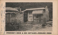 Spedding's Chick a Dee Cottages Boulder Creek, CA Postcard Postcard Postcard