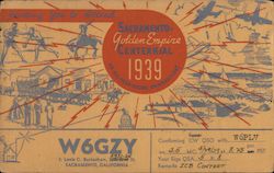 Inviting you to attend Sacramento Golden Empire Centennial 1939 W6GZY Postcard