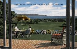 Pasatiempo Golf Course from Club House Santa Cruz, CA Postcard Postcard Postcard