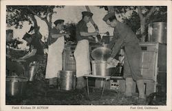 Field Kitchen in Action Fort Ord, CA Postcard Postcard Postcard