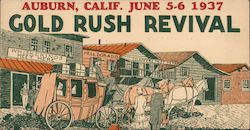 Gold Rush Revival June 5-6 1937 Postcard