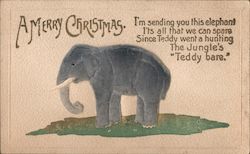 A Merry Christmas. I'm sending you this elephant Theodore Roosevelt Postcard Postcard Postcard