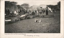 The Breaking of Camp / Roosevelt and men at campsite Postcard