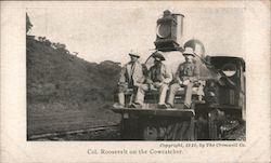 Col. Roosevelt on the Cowcatcher / Roosevelt and two men on front of train Postcard