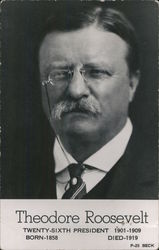 Theodore Roosevelt, Twenty Sixth President, 1901-1909 Postcard Postcard Postcard