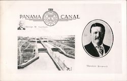 Panama Canal Theodore Roosevelt Postcard Postcard Postcard