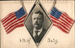 4th of July. / Roosevelt photo between two American flags Theodore Roosevelt Postcard Postcard Postcard