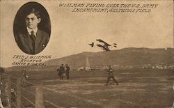 Wiseman Flying Over the U.S.Army Encampment, Selfridge Field Aviators Postcard Postcard Postcard