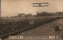 Zerolene Lubricated this Aeroplane-Automobile race at Fresno California - Why? Postcard