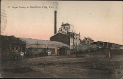 Sugar Factory Hamilton City, CA Postcard Postcard Postcard