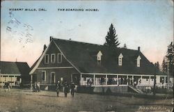 The Boarding House Hobart Mills, CA Postcard Postcard Postcard