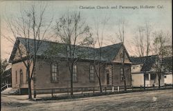 Christian Church and Parsonage Hollister, CA Postcard Postcard Postcard