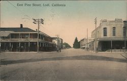 East Pine Street Lodi, CA Postcard Postcard Postcard