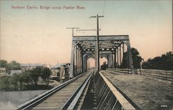 Northern Electric Bridge across Feather River Postcard