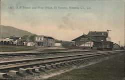 S.P. Depot and Post Office, El Verano, Sonoma Co., Cal. California Postcard Postcard Postcard