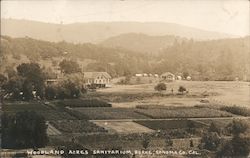 Woodland Acres Sanitarium Burke, CA Postcard Postcard Postcard