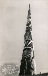 Tallest Totem Pole in the World Crescent City, CA Postcard Postcard Postcard