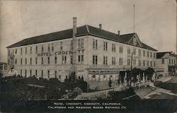 Hotel Crockett - California and Hawaiian Sugar Refining Co. Postcard