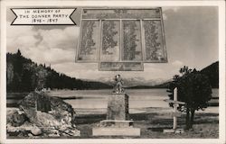 Donner Party Monument - In Memory of the Donner Party 1846-1847 Truckee, CA Postcard Postcard Postcard