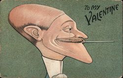 To My Valentine - Balding Man with Mustache and Cigarette Postcard