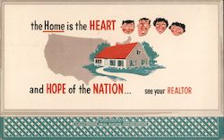 The Home is the Heart and Hope of the Nation ... see your Realtor Advertising Postcard Postcard Postcard