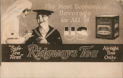 The Most Economical Beverage for ALL of US - Safe-Tea First - Ridgways Tea - Air-tight Tins Only Advertising Postcard Postcard Postcard