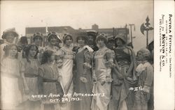 Queen Avia and Attendants, Portola Festival Oct. 24, 1913 San Francisco, CA Morton & Co Postcard Postcard Postcard