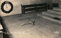 Tomb of Padre Junipero Serra, Carmel Mission, Carmel, Calif. California Postcard Postcard Postcard