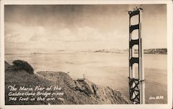 The Marin Pier of the Golden Gate Bridge Rises 746 Feet in the Air Postcard