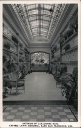 Interior of Catacombs Bldg., Cypress Lawn Memorial Park Postcard