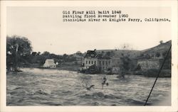 Old Flour Mill built 1848. Battling flood November 1950 Stanislaus River Postcard