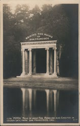 "Portal" relic of great fire. Removed and erected in Golden Gate Park. Postcard