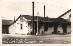 Casa Juan de Anza, built 1799 San Juan Bautista, CA Postcard Postcard Postcard