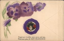 Forget Your Troubles, Your Worry and Woe, Pack Your Grip for San Francisco Postcard