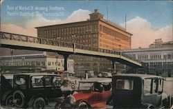 Foor of Market St. showing Southern Pacific Building San Francisco, CA Postcard Postcard Postcard