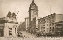 The New San Francisco - Block After Block of Steel and Stone Rise Along Housing the Great Interests and Industries of the Wester Postcard