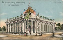 The Hibernia Savings and Loan Society Cor. Market, McAllister and Jones Sts. Postcard