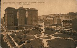 St. Francis Hotel, Union Square and Dewey Monument Postcard