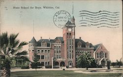 State School for Boys Whittier, CA Postcard Postcard Postcard