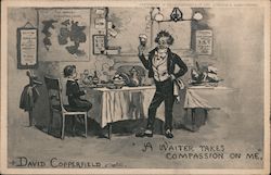 A Waiter Takes Compassion on Me - David Copperfield Postcard