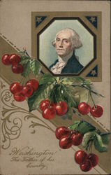 George Washington: The Father of His Country; with cherries President's Day Postcard Postcard Postcard