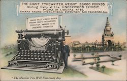 The Giant Typewriter, Weight 28,000 Pounds. Writing Daily at the Underwood Exhibit 1915 Panama-Pacific Exposition Postcard Postc Postcard