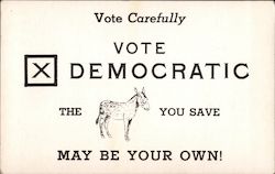 Vote Carefully Vote Democratic Political Postcard Postcard Postcard