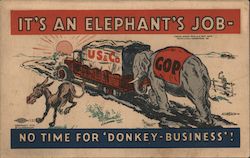 1932 Hoover Election It's an Elephant's Job, No Time For Donkey-Business! Political Postcard Postcard Postcard