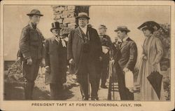 President Taft at Fort Ticonderoga - July, 1909 Presidents Postcard Postcard Postcard