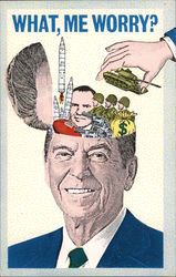 What, me worry? Ronald Reagan Postcard Postcard Postcard