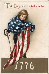 Child With Flag: The Day We Celebrate 1776 4th of July Ellen Clapsaddle Postcard Postcard Postcard